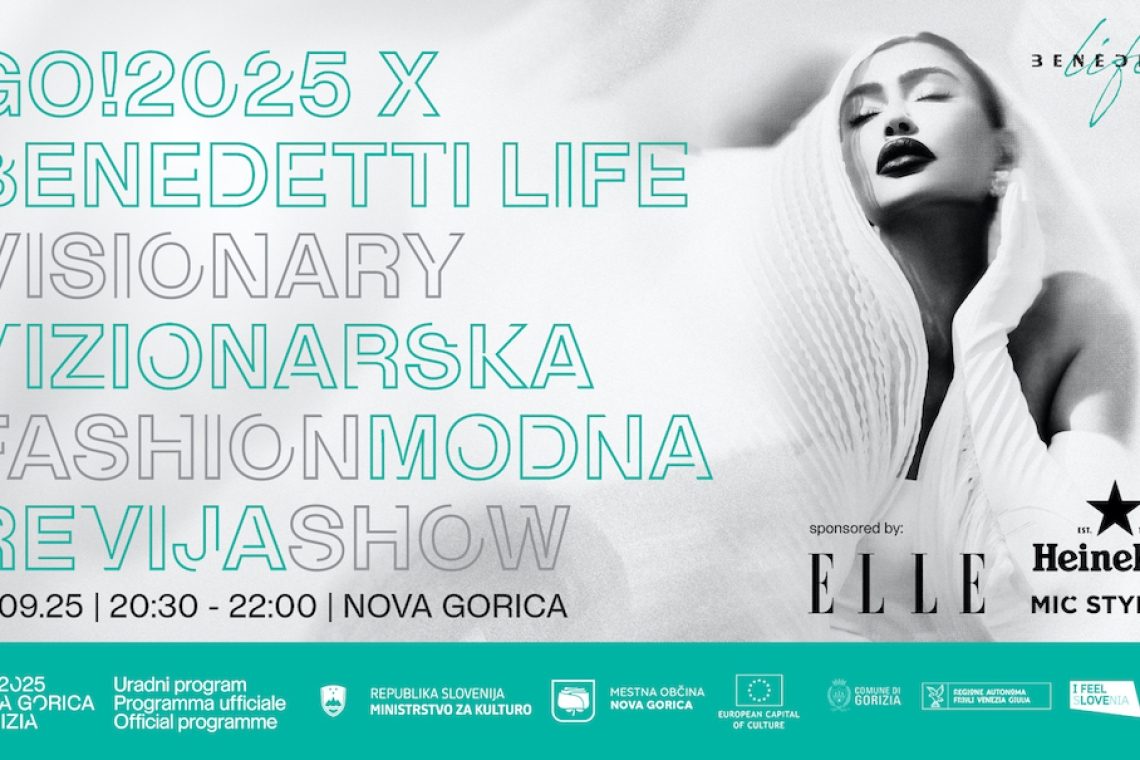 Vizionarska modna revija Benedetti Life bo v Novi Gorici združila umetnost, ekologijo in prihodnost mode